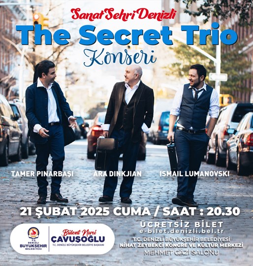 Sanat Şehri Denizli’de The Secret Trio sahne alacak
